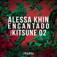 Encantado feat Kitsune O2 (Original Mix)