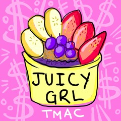 Juicy GRL