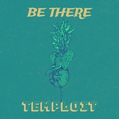 Temploit-Be There (Ext. Mix)