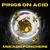 Artwork for Pings on Acid - Tribe Fusion Jump Mix