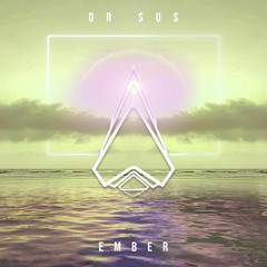 Dr. Sus - Ember