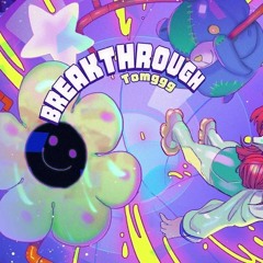 [Cytus II] Breakthrough - Tomggg