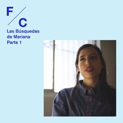 Las búsquedas de Mariana (pt1) – Un camino de investigación a través del arte y arquitectura