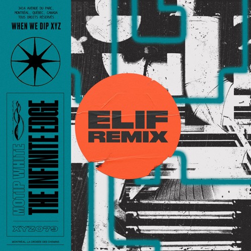 Motip White - The Infinite Edge (Elif Remix) [XYZ]