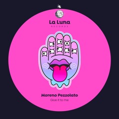 Moreno Pezzolato - Give It To Me (Edit)