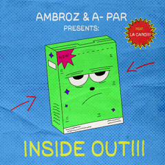 Inside Out (Feat. La Caro )