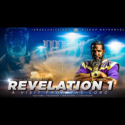 Bishop Nathanyel - Revelation 1 (A Visit From The Lord)