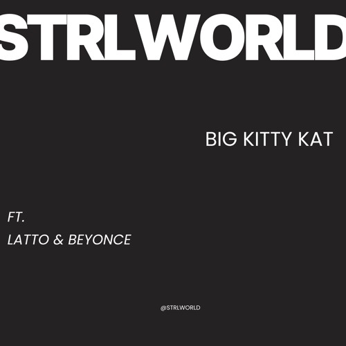 Big Kitty Kat