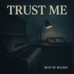 TrustMe - Piano & Hip Hop Type Beat - Boombap - BPM90