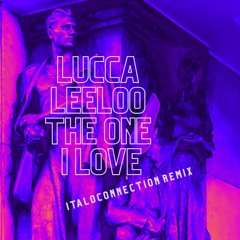 The One I Love - Italoconnection Instrumental Remix