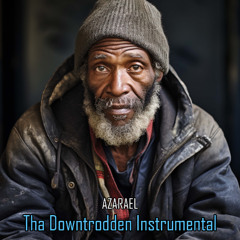 Tha Downtrodden Instrumental