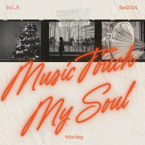 Music Touch My Soul #8
