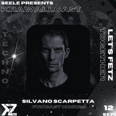 SILVANO SCARPETTA @ KRAWALLCAST | EP #023 - 12.09.2025