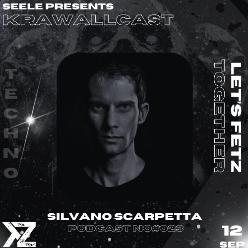 SILVANO SCARPETTA @ KRAWALLCAST | EP #023 - 12.09.2025