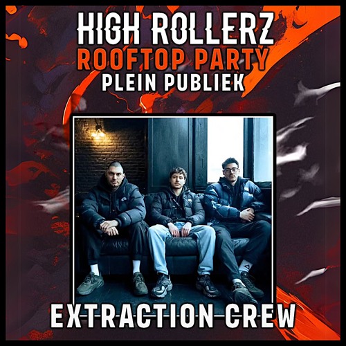 High Rollerz - Rooftop Party
