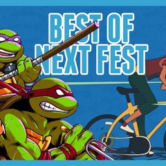 Ep. 368 - Steam Next Fest's BEST Games