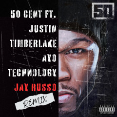 50 Cent - Ayo Technology (Jay Russo Remix)