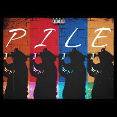 Pile (prod. Noizy)
