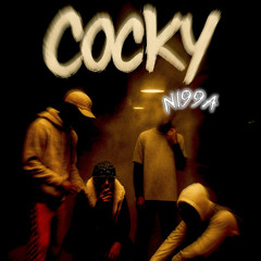 COCKY NI66A w/ Louis Cartel