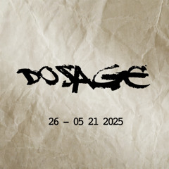 Dosage 026 05 21 2025