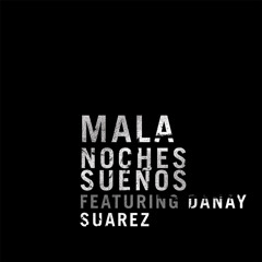 Noches Sueños (feat. Danay Suárez) [Maddslinky Vocal Mix]