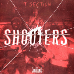 T Section - Shooters