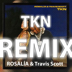 ROSALÍA & Travis Scott - TKN (SharpBasss Remix)