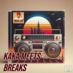 KAKA Meets Breaks R.J