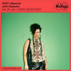 AUX1 Takeover - Gadutra - 25 Jan 2025