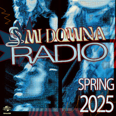 Nala presents Mi Domina Radio - Episode 3 [Sirius XM]