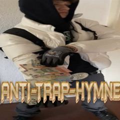 ANTI-TRAP-HYMNE