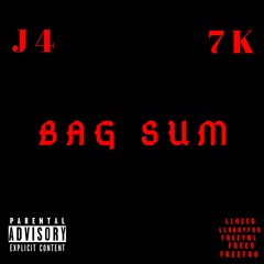 Bag Sum J4 x 7K
