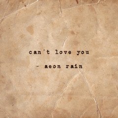 can't love you