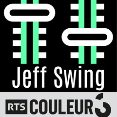 Jeff Swing - Couleur 3 - Tournee Generale - House-Soul-Jazz