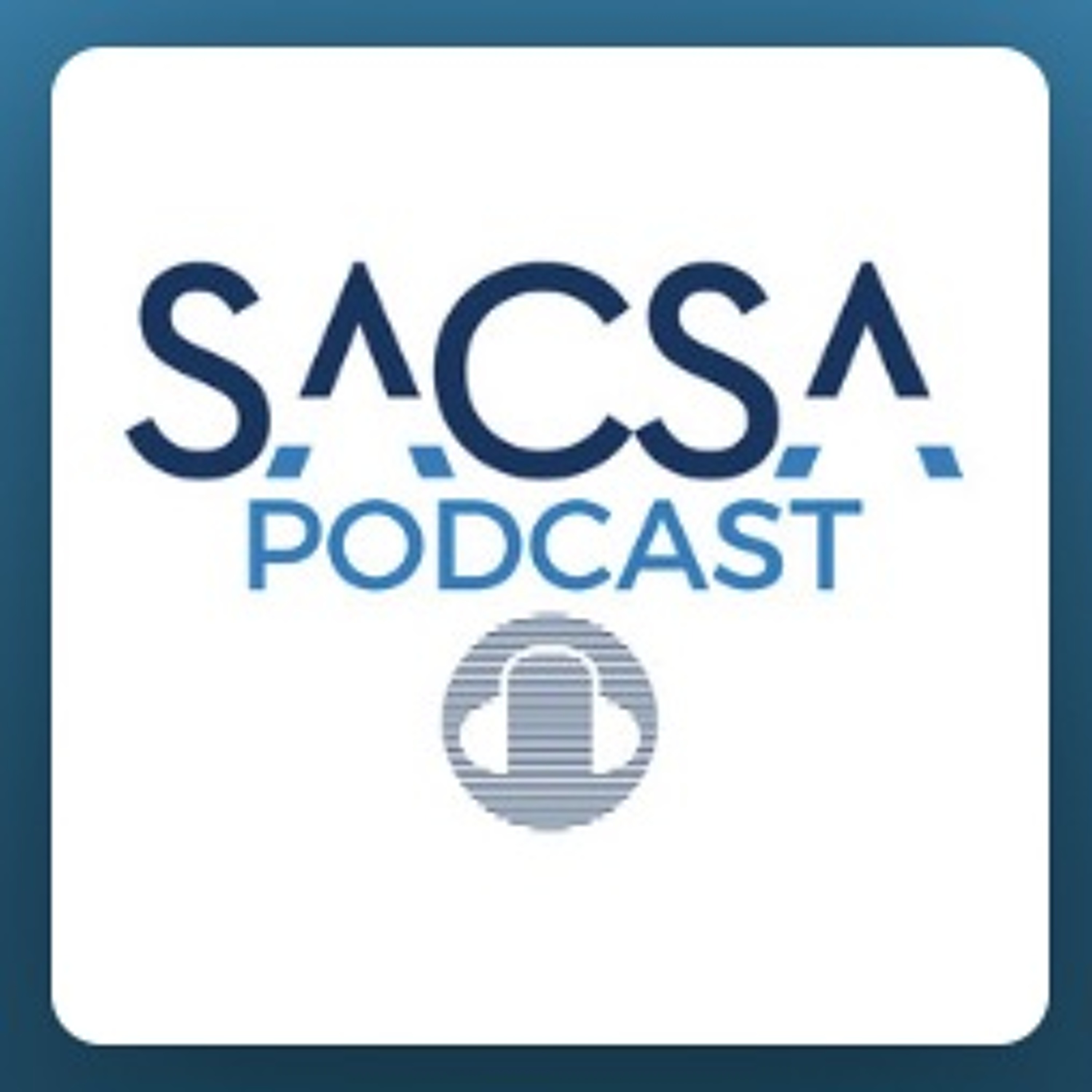 The SACSA Podcast