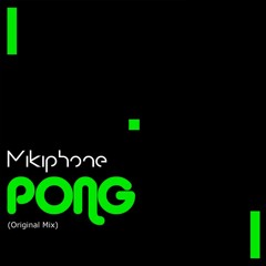 Pong (Original mix)
