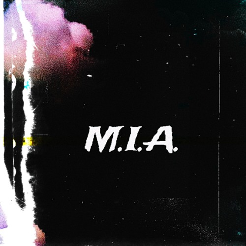 MIA (Prod. By Dwnld)