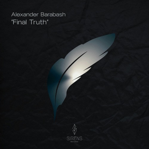 Alexander Barabash - Final Truth (Original Mix)