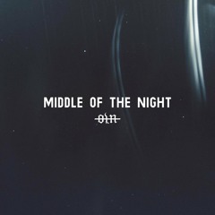 Our Last Night - MIDDLE OF THE NIGHT