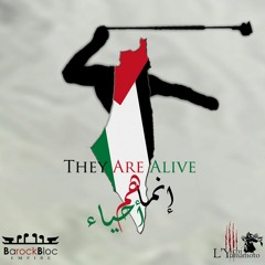 They Are Alive إنما هم أحياء #GazaUnderAttack