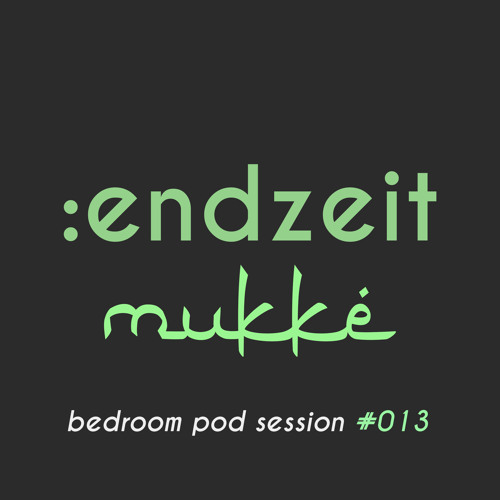Bedroom Pod Session #013 | dani