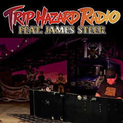 Trip Hazard Radio ft. James Steer - 30 October 2025