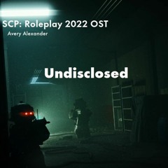 SCP Roleplay  - Undisclosed