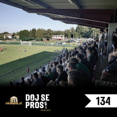Epizoda 134: Profesionalni in amaterski nogomet