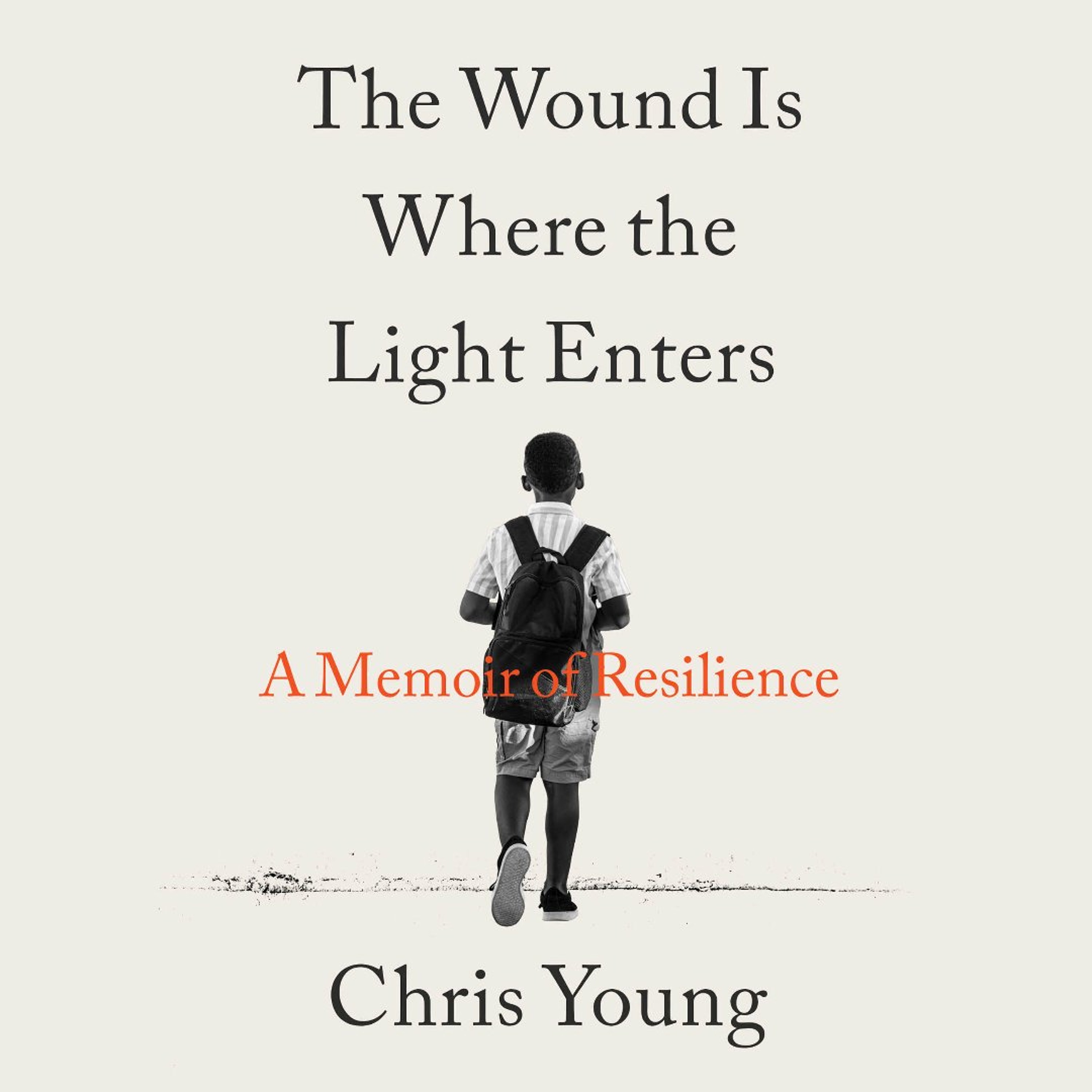 The Wound Is Where the Light Enters by Chris Young Read by Amir Abdullah