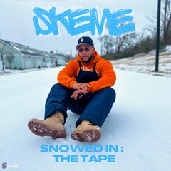SNOWED IN: THE TAPE