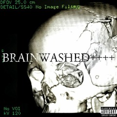 BRAINWASHED (prod. Lonelyawxy)