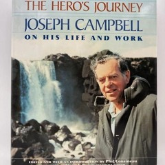 ⚡Audiobook🔥 The Hero's Journey: Joseph Campbell on His Life and Work