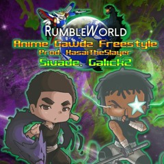Anime Gawdz Freestyle (Feat. Sivade x GalickZ) [Prod. Kasai The Slayer]