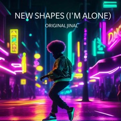 I'm Alone (New Shapes) {Snippet} [COMING SOON!!!]